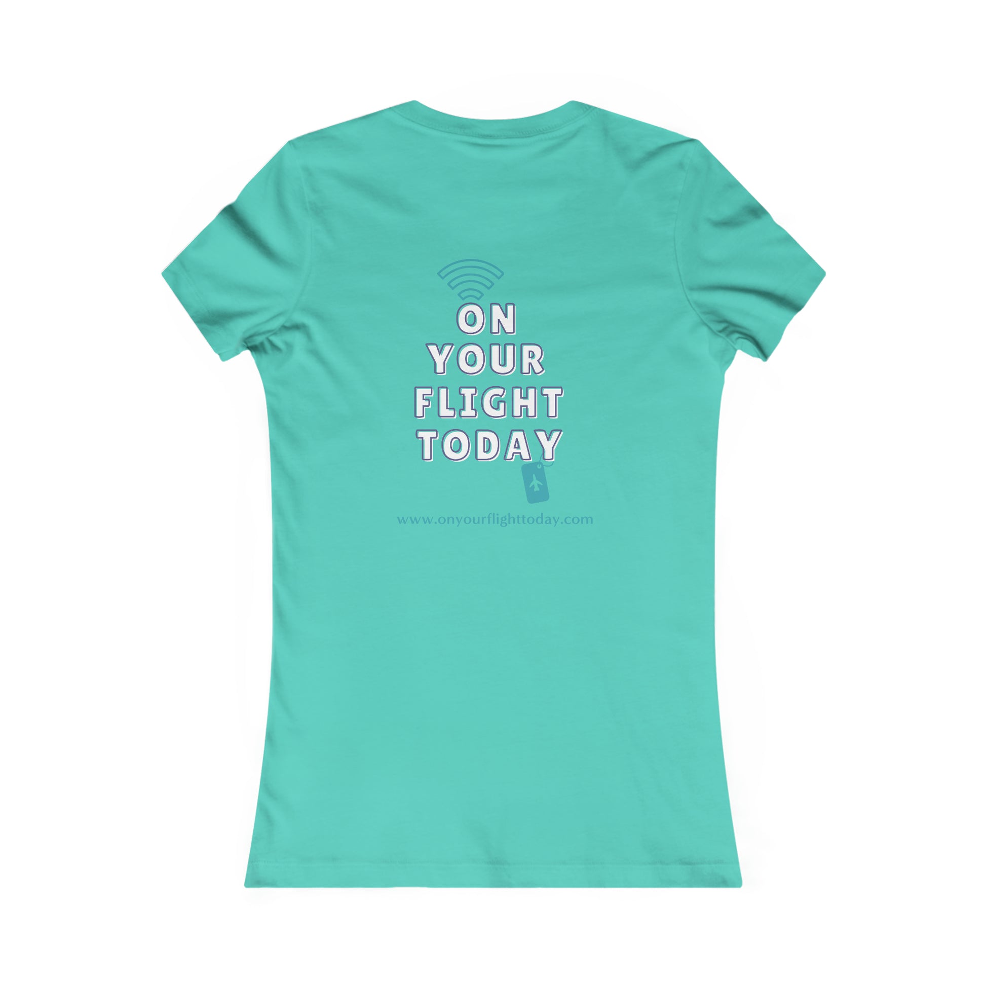 Teal back of tee with the On Your Flight Today logo 