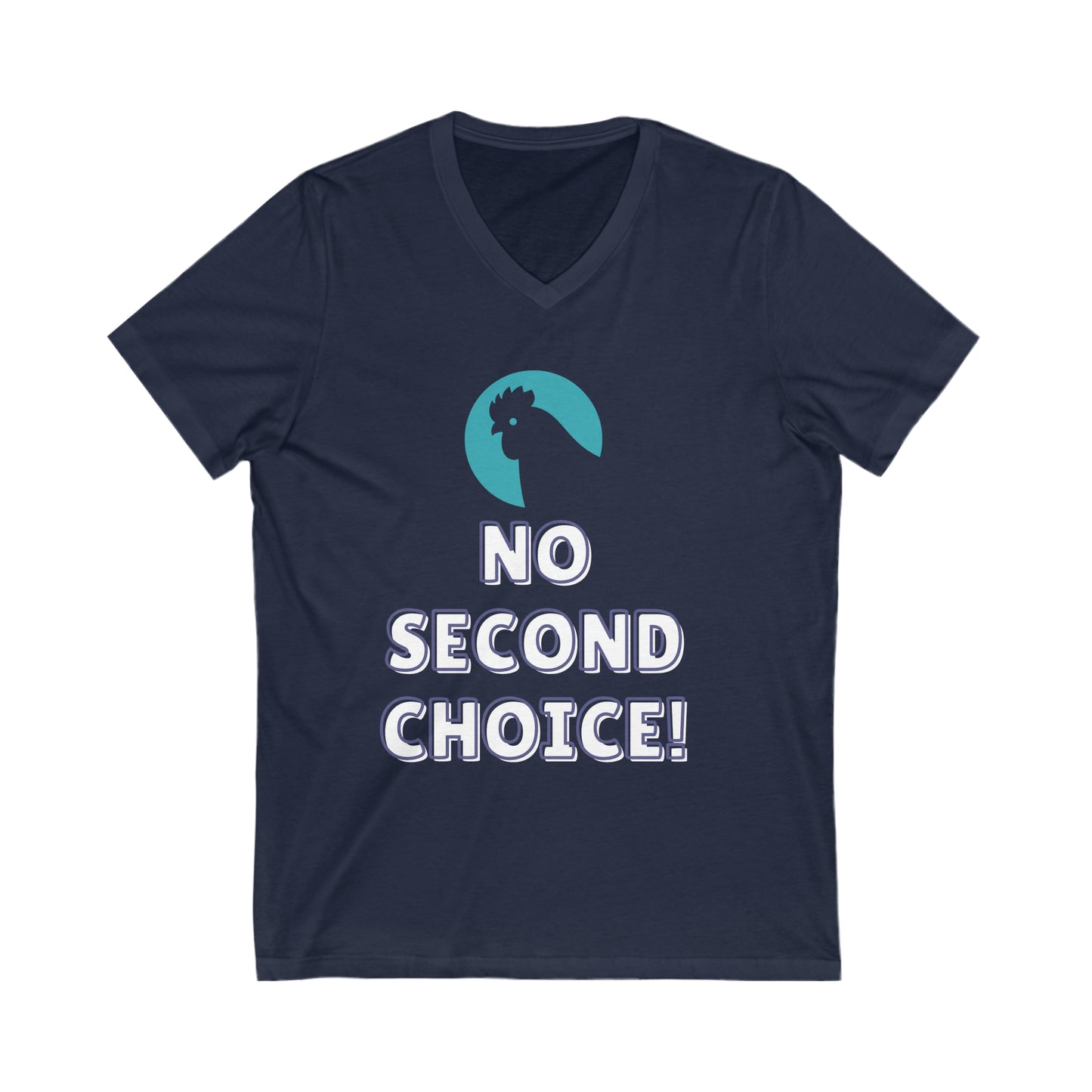 Navy  Red tee with green outline of a chickens head in red . Below is text 'No second choice!'