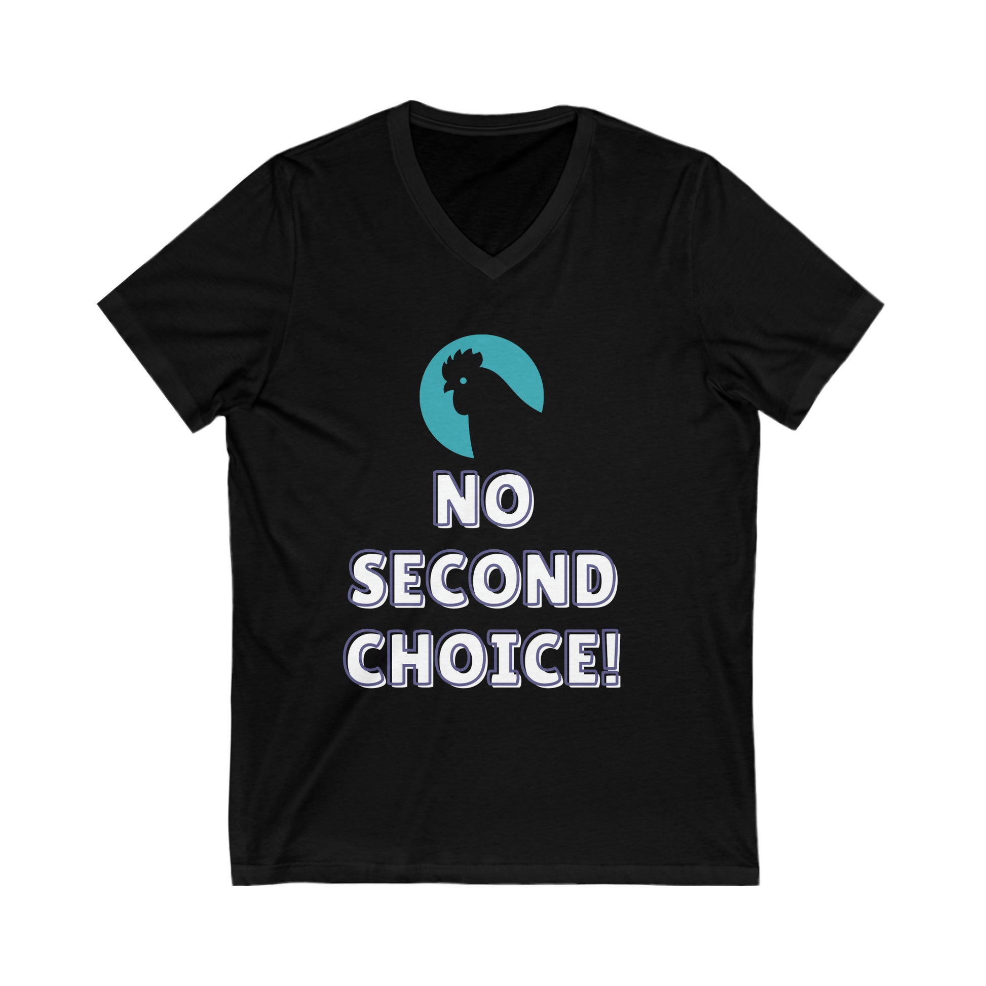  Black tee with green outline of a chickens head in red . Below is text 'No second choice!'