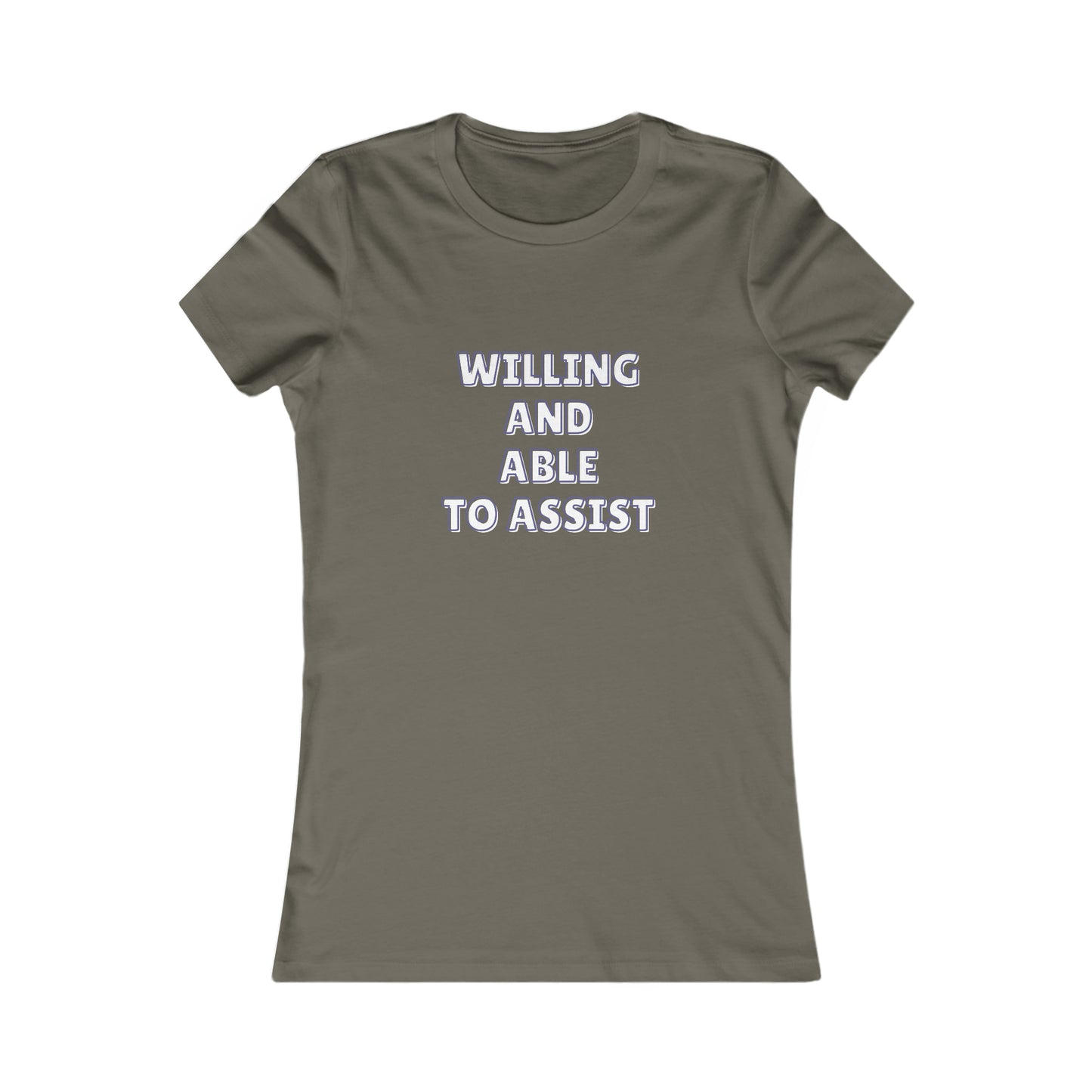 Army tee with text 'Willing and able to assist' in white text.