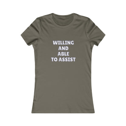 Army tee with text 'Willing and able to assist' in white text.