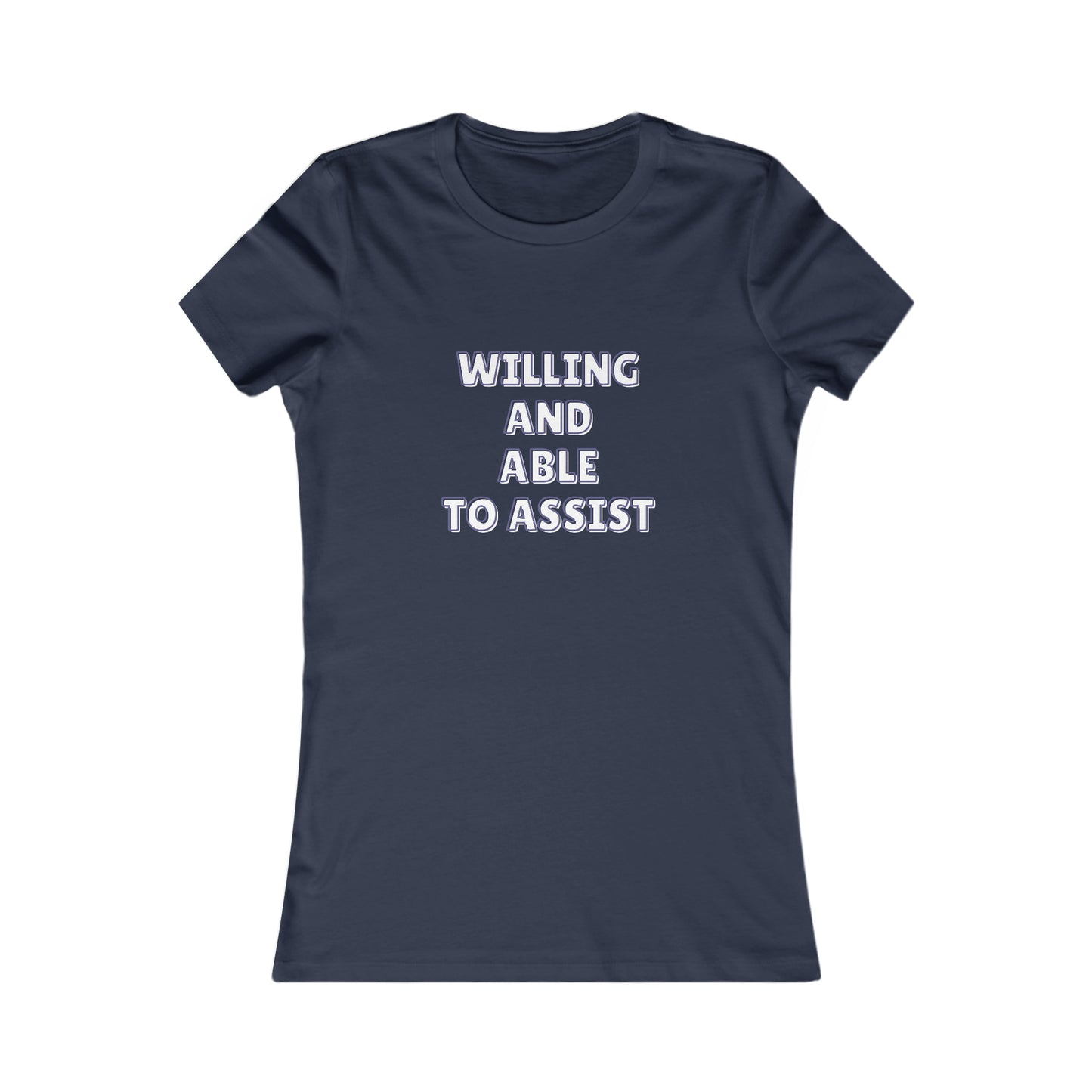 Navy tee  with text 'Willing and able to assist' in white text.