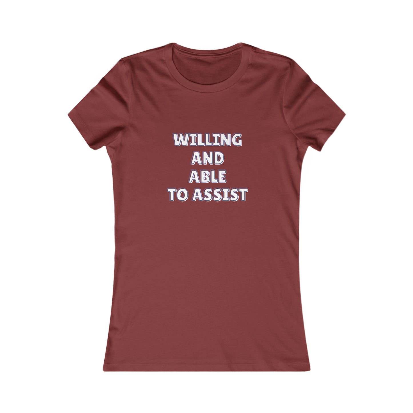 Cardinal tee  with text 'Willing and able to assist' in white text.