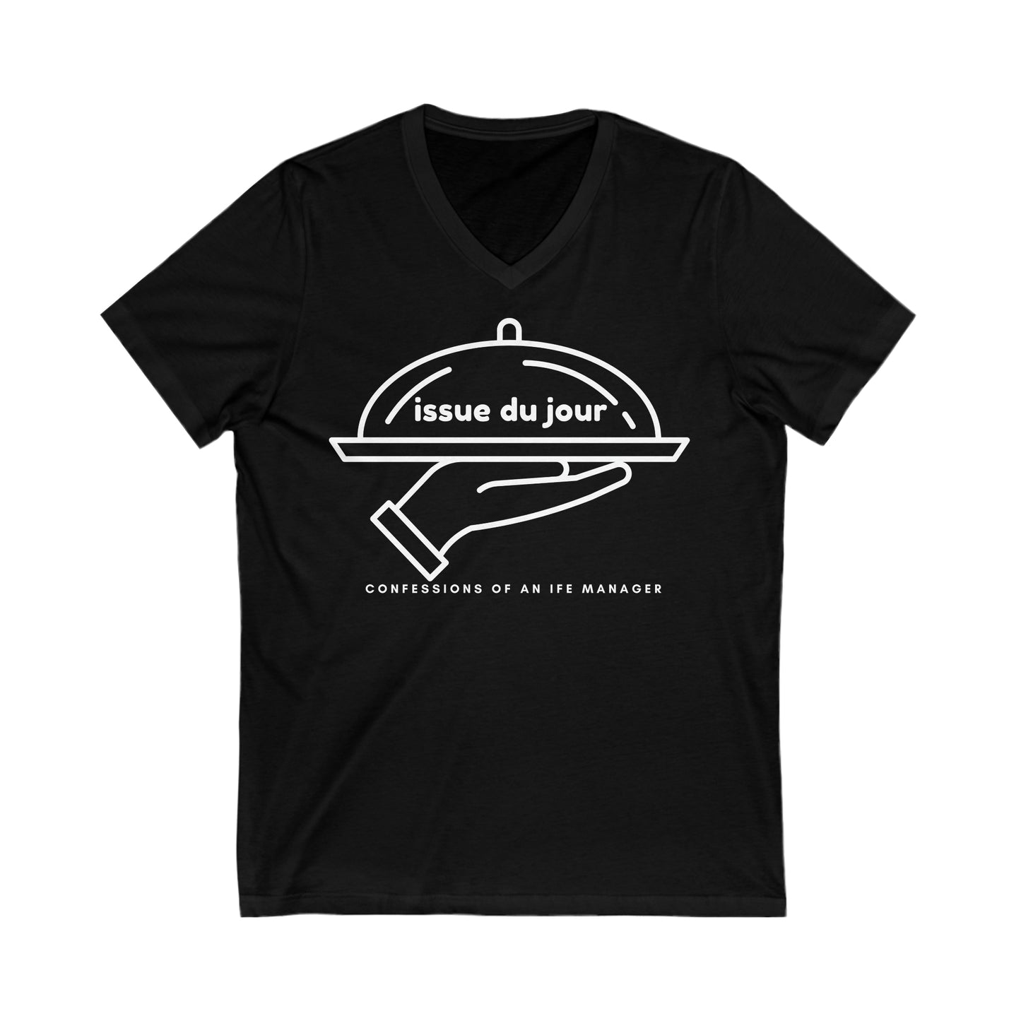 Black tee with a hand holding a platter and the text 'issue due jour' with text below reading 'confessions of an IFE manager'