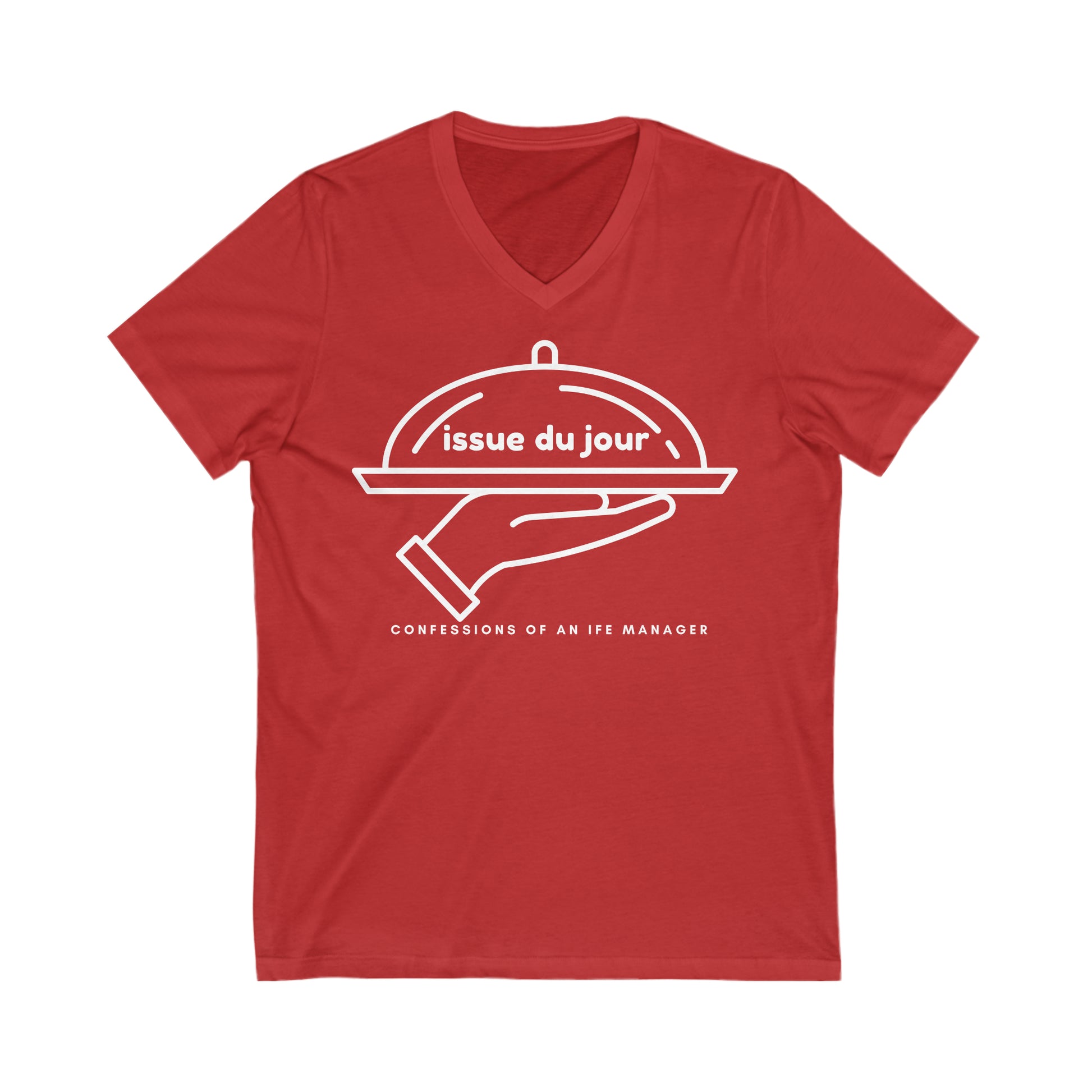 Red  tee with a hand holding a platter and the text 'issue due jour' with text below reading 'confessions of an IFE manager'